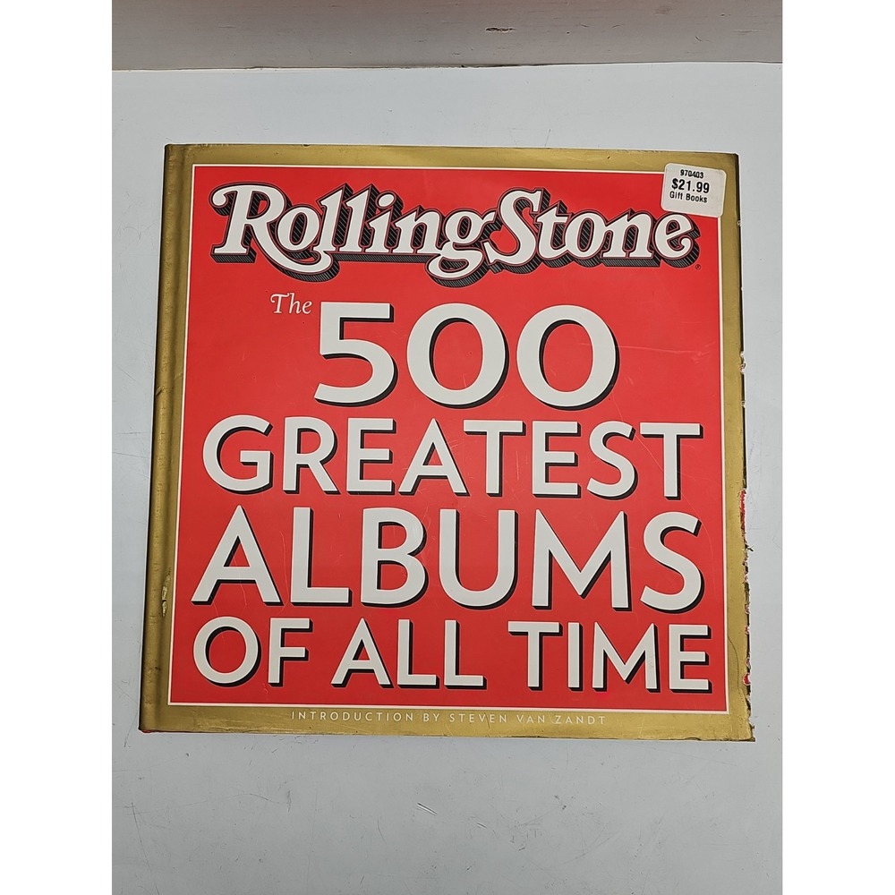 Rolling Stone 500 Greatest Albums of All Time Book by Steven Van Zandt Rock